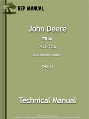 John Deere 717A, 727A ZTrak Service Repair Manual (TM2139)