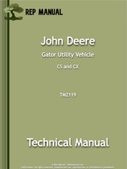 John Deere CS and CX Gator Utility Service Repair Manual (TM2119)