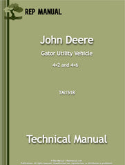 John Deere Gator 4×2 and 4×6  Service Repair Manual (TM1518)