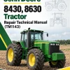 John Deere 8430, 8630 Tractor Repair Technical Manual (TM1143) John Deere 8430, 8630 Tractor Repair Technical Manual (TM1143)