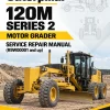 Caterpillar CAT 120M SERIES 2 Motor Grader Service Repair Manual (R9W00001 and up)