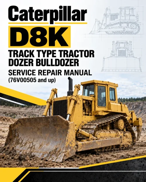 Caterpillar CAT D8K Track Type Tractor Dozer Bulldozer Service Repair Manual (76V00505 and up) Caterpillar CAT D8K Track Type Tractor Dozer Bulldozer Service Repair Manual (76V00505 and up)