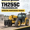 Caterpillar CAT TH255C Telehandler Operator, Maintenance Manual