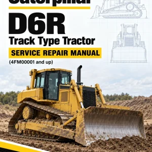 Caterpillar CAT D6R Track Type Tractor Service Repair Manual (4FM00001 and up)