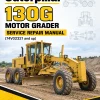 Caterpillar CAT 130G Motor Grader Service Repair Manual (74V02321 and up) Caterpillar CAT 130G Motor Grader Service Repair Manual (74V02321 and up)