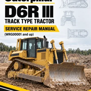 Caterpillar CAT D6R III Track Type Tractor Service Repair Manual (WRG00001 and up)