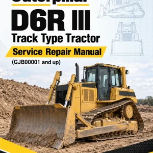 Caterpillar CAT D6R III Track Type Tractor Service Repair Manual (GJB00001 and up) Caterpillar CAT D6R III Track Type Tractor Service Repair Manual (GJB00001 and up)