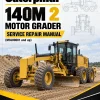 Caterpillar CAT 140M 2 Motor Grader Service Repair Manual (M9J00001 and up) Caterpillar CAT 140M 2 Motor Grader Service Repair Manual (M9J00001 and up)