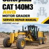 Caterpillar CAT 140M3 AWD Motor Grader Service Repair Manual (N9G00001 and up) Caterpillar CAT 140M3 AWD Motor Grader Service Repair Manual (N9G00001 and up)