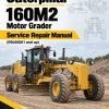 Caterpillar CAT 160M2 Motor Grader Service Repair Manual (R9L00001 and up)