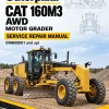 Caterpillar CAT 160M3 AWD Motor Grader Service Repair Manual (N9K00001 and up) Caterpillar CAT 160M3 AWD Motor Grader Service Repair Manual (N9K00001 and up)