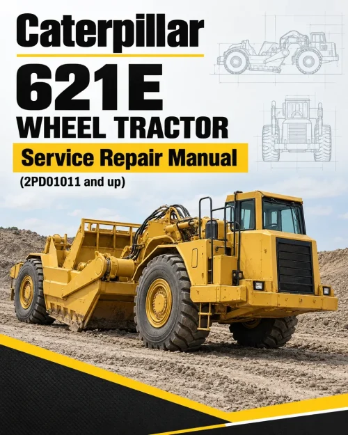 Caterpillar CAT 621E Wheel Tractor Service Repair Manual (2PD01011 and up) Caterpillar CAT 621E Wheel Tractor Service Repair Manual (2PD01011 and up)