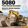 Caterpillar CAT 5080 Front Shovel Excavator Service Repair Manual (6XK00001 and up) Caterpillar CAT 5080 Front Shovel Excavator Service Repair Manual (6XK00001 and up)
