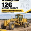Caterpillar CAT 12G Motor Grader Service Repair Manual (61M07711 till 12026) Caterpillar CAT 12G Motor Grader Service Repair Manual (61M07711 till 12026)