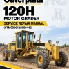 Caterpillar CAT 120H Motor Grader Service Repair Manual (6TM00001 till 00442)