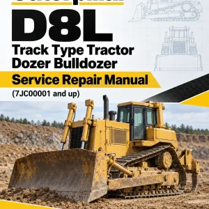 Caterpillar CAT D8L Track Type Tractor Dozer Bulldozer Service Repair Manual (7JC00001 and up)