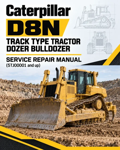 Caterpillar CAT D8N Track Type Tractor Dozer Bulldozer Service Repair Manual (5TJ00001 and up) Caterpillar CAT D8N Track Type Tractor Dozer Bulldozer Service Repair Manual (5TJ00001 and up)