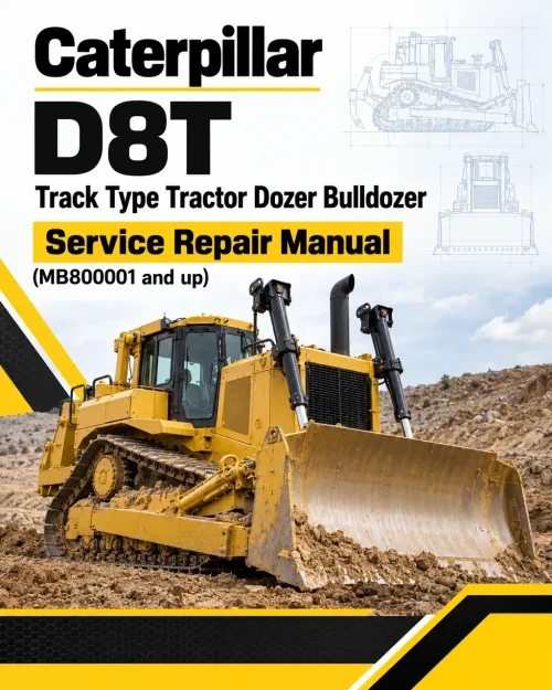 Caterpillar CAT D8T Track Type Tractor Dozer Bulldozer Service Repair Manual (MB800001 and up) Caterpillar CAT D8T Track Type Tractor Dozer Bulldozer Service Repair Manual (MB800001 and up)