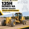 Caterpillar CAT 135H SERIES NA Motor Grader Service Repair Manual (BDJ00001 and up) Caterpillar CAT 135H SERIES NA Motor Grader Service Repair Manual (BDJ00001 and up)