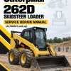 Caterpillar CAT 262D Skidsteer Loader Service Repair Manual (AJ700001 and up) Caterpillar CAT 262D Skidsteer Loader Service Repair Manual (AJ700001 and up)