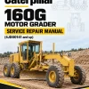 Caterpillar CAT 160G Motor Grader Service Repair Manual (4JD00141 and up) Caterpillar CAT 160G Motor Grader Service Repair Manual (4JD00141 and up)