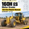 Caterpillar CAT 160H ES Motor Grader Service Repair Manual (6WM00001 and up) Caterpillar CAT 160H ES Motor Grader Service Repair Manual (6WM00001 and up)