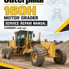 Caterpillar CAT 160H Motor Grader Service Repair Manual (9JM00001 and up) Caterpillar CAT 160H Motor Grader Service Repair Manual (9JM00001 and up)