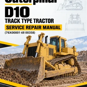 Caterpillar CAT D10 Track Type Tractor Service Repair Manual (76X00001 till 00358)