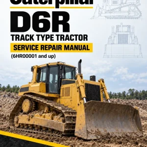 Caterpillar CAT D6R Track Type Tractor Service Repair Manual (6HR00001 and up) Caterpillar CAT D6R Track Type Tractor Service Repair Manual (6HR00001 and up)