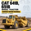Caterpillar CAT 641B, 651B Wheel Tractor Service Repair Manual (65K00001 till 00984)