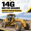 Caterpillar CAT 14G Motor Grader Service Repair Manual (96U01098 till 04297) Caterpillar CAT 14G Motor Grader Service Repair Manual (96U01098 till 04297)