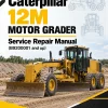 Caterpillar CAT 12M Motor Grader Service Repair Manual (B9200001 and up)