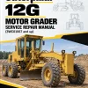 Caterpillar CAT 12G Motor Grader Service Repair Manual (3WC01067 and up)
