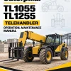 Caterpillar CAT TL1055 TL1255 Telehandler Operation, Maintenance Manual Caterpillar CAT TL1055 TL1255 Telehandler Operation, Maintenance Manual