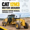 Caterpillar CAT 12M3 Motor Grader Service Repair Manual (N9F00001 and up) Caterpillar CAT 12M3 Motor Grader Service Repair Manual (N9F00001 and up)