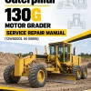 Caterpillar CAT 130G Motor Grader Service Repair Manual (12W00001 till 00695) Caterpillar CAT 130G Motor Grader Service Repair Manual (12W00001 till 00695)