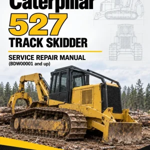 Caterpillar CAT 527 Track Skidder Service Repair Manual (BDW00001 and up)