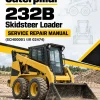 Caterpillar CAT 232B Skidsteer Loader Service Repair Manual (SCH00001 till 02474) Caterpillar CAT 232B Skidsteer Loader Service Repair Manual (SCH00001 till 02474)