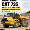 Caterpillar CAT 735 Articulated Dump Truck Service Repair Manual (B1N00001 and up)