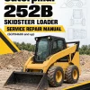Caterpillar CAT 252B Skidsteer Loader Service Repair Manual (SCP04600 and up)