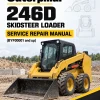 Caterpillar CAT 246D Skidsteer Loader Service Repair Manual (BYF00001 and up) Caterpillar CAT 246D Skidsteer Loader Service Repair Manual (BYF00001 and up)