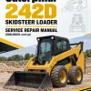 Caterpillar CAT 242D Skidsteer Loader Service Repair Manual (DML00001 and up) Caterpillar CAT 242D Skidsteer Loader Service Repair Manual (DML00001 and up)