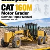 Caterpillar CAT 160M Motor Grader Service Repair Manual (B9L00001 and up) Caterpillar CAT 160M Motor Grader Service Repair Manual (B9L00001 and up)