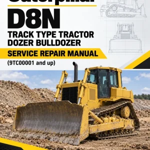 Caterpillar CAT D8N Track Type Tractor Dozer Bulldozer Service Repair Manual (9TC00001 and up) Caterpillar CAT D8N Track Type Tractor Dozer Bulldozer Service Repair Manual (9TC00001 and up)