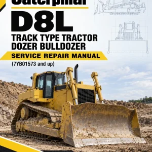 Caterpillar CAT D8L Track Type Tractor Dozer Bulldozer Service Repair Manual (7YB01573 and up) Caterpillar CAT D8L Track Type Tractor Dozer Bulldozer Service Repair Manual (7YB01573 and up)