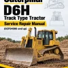 Caterpillar CAT D6H Track Type Tractor Service Repair Manual (6CF04000 and up) Caterpillar CAT D6H Track Type Tractor Service Repair Manual (6CF04000 and up)