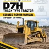 Caterpillar CAT D7H Track Type Tractor Service Repair Manual (5BF00001 till 03999) Caterpillar CAT D7H Track Type Tractor Service Repair Manual (5BF00001 till 03999)