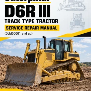 Caterpillar CAT D6R III Track Type Tractor Service Repair Manual (DLM00001 and up) Caterpillar CAT D6R III Track Type Tractor Service Repair Manual (DLM00001 and up)