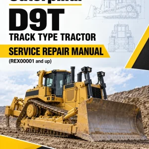 Caterpillar CAT D9T Track Type Tractor Service Repair Manual (REX00001 and up) Caterpillar CAT D9T Track Type Tractor Service Repair Manual (REX00001 and up)