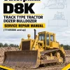 Caterpillar CAT D8K Track Type Tractor Dozer Bulldozer Service Repair Manual (77V05006 and up) Caterpillar CAT D8K Track Type Tractor Dozer Bulldozer Service Repair Manual (77V05006 and up)